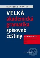 Velká akademická gramatika spisovné češtiny II. díl - kniha z kategorie Jazykové učebnice a slovníky