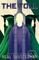 The Toll - Neal Shusterman - kniha z kategorie Beletrie pro děti