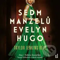 Sedm manželů Evelyn Hugo - Taylor Jenkins Reid - audiokniha z kategorie Společenská beletrie