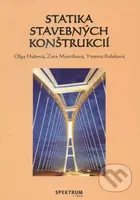 Statika stavebných konštrukcií - Oľga Hubová - kniha z kategorie Stavebnictví