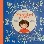 Modrotisková pohádka - Martina Dvořáková, Eliška Prouzová - kniha z kategorie Beletrie pro děti