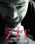 Karel Svoboda – Žít - Petr Klein Svoboda - kniha z kategorie Životopisy