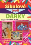 Šikulové tvoří dárky - kniha z kategorie Omalovánky, vystřihovánky, papír