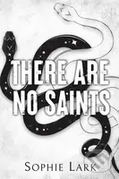 There Are No Saints - Sophie Lark - kniha z kategorie Romantická