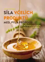 Síla včelích produktů (Med, pyl a propolis) - Anette Schroeder - kniha z kategorie Diety a zdravá výživa
