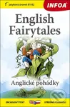 English Fairytales / Anglické pohádky (zrcadlový text středně pokročilí) - kniha z kategorie Beletrie