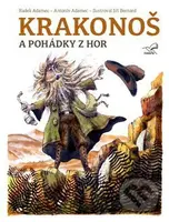 Krakonoš a pohádky z hor - Antonín Adamec, Radek Adamec - kniha z kategorie Pohádky