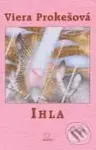 Ihla - Viera Prokešová - kniha z kategorie Poezie