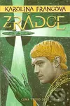 Zrádce - Karolina Francová - kniha z kategorie Fantasy