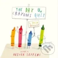 The Day the Crayons Quit - Oliver Jeffers - kniha z kategorie Pohádky