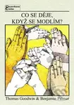 Co se děje, když se modlím? (Návratk k pokoji) - kniha z kategorie Náboženská literatura