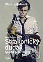 Strakonický dudák aneb Hody divých žen - Josef Kajetán Tyl - kniha z kategorie Drama a divadelní hry