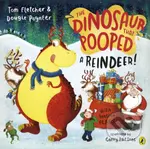 The Dinosaur that Pooped a Reindeer! - Tom Fletcher, Dougie Poynter, Garry Parsons (ilustrátor) - kniha z kategorie Pohádky