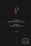 Petr Žitavský: Kázání na velké svátky / Peter of Zittau: Sermons on the Principal Feasts - kniha z kategorie Duchovní život