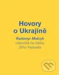 Hovory o Ukrajině - Jiří Padevět - kniha z kategorie Historie