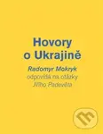 Hovory o Ukrajině - Jiří Padevět