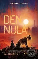 Den nula - Robert C. Cargill - kniha z kategorie Sci-fi