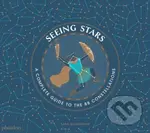 Seeing Stars (A Complete Guide to the 88 Constellations) - kniha z kategorie Encyklopedie