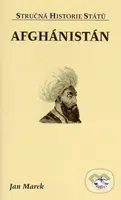 Afghánistán (Stručná historie států) - Jan Marek - kniha z kategorie Historie