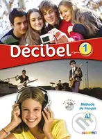 Décibel 1 Niveau A1 Učebnice + CD + DVD - kniha z kategorie Jazykové učebnice a slovníky
