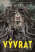 Vývrat - Tove Alsterdal - kniha z kategorie Detektivky, thrillery a horory