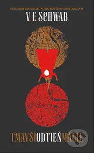 Tmavší odtieň mágie - Victoria Schwab - kniha z kategorie Fantasy