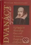 Dvanáct nejlepších her 1,2 - William Shakespeare