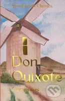 Don Quixote - Miguel de Cervantes Saavedra