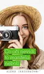 Co oči nevidí, to manžela nebolí - Alena Jakoubková - kniha z kategorie Společenská beletrie