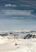 Vplyv kurzovej formy vyučovania zimných športov na zmenu postojov žiakov stredných škôl k učiteľom telesnej a športovej výchovy - kniha z kategorie…