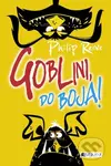 Goblini, do boja! - Philip Reeve - kniha z kategorie Beletrie pro děti