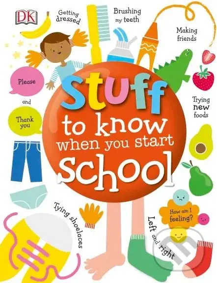 Stuff to Know When You Start School - kniha z kategorie Naučné knihy