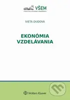 Ekonómia vzdelávania - Iveta Dudová - kniha z kategorie Pedagogika
