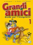 Grandi amici - 1: Guida per l´insegnante - Günter Gerngross