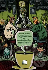 Čajovna u Malajského medvěda - David Rubin - kniha z kategorie Komiksy