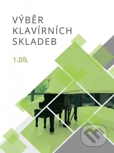 Výběr klavírních skladeb 1 - kniha z kategorie Noty