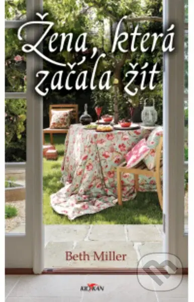 Žena, která začala žít - Beth Miller - kniha z kategorie Romantika