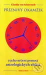 Příznivý okamžik (a jeho určení pomocí astrologických elekcí) - kniha z kategorie Astrologie