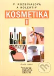 Kosmetika I. (Druhé vydání) - Věra Rozsívalová - kniha z kategorie Kosmetika a péče o tělo
