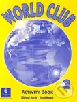World Club 3 (Activity Book) - Michael Harris, David Mower