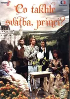 Co takhle svatba, princi? (CD + DVD) - Jiří Adamec - film z kategorie Pohádky