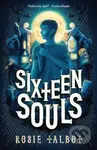 Sixteen Souls - Rosie Talbot - kniha z kategorie Beletrie pro děti