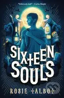 Sixteen Souls - Rosie Talbot - kniha z kategorie Beletrie pro děti