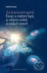 Za hranicemi genů - Gottfried Schatz