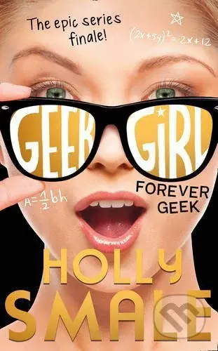 Forever Geek - Holly Smale - kniha z kategorie Beletrie pro děti