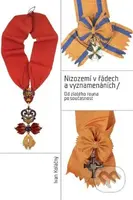 Nizozemí v řádech a vyznamenáních (Od zlatého rouna po současnost) - kniha z kategorie Historie