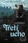 Třetí ucho - Jan Hamouz - kniha z kategorie Fantasy