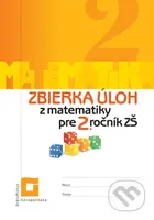 Zbierka úloh z matematiky pre 2. ročník ZŠ - Veronika Palková - kniha z kategorie 1. stupeň