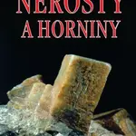 Nerosty a horniny - Jiří Kouřimský - kniha z kategorie Mineralogie