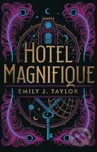 Hotel Magnifique - Emily J. Taylor - kniha z kategorie Fantasy